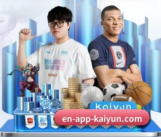 开云 APP - Kaiyun Sports